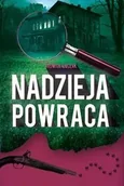 Powieści - Nadzieja powraca - Jadwiga Buczak - miniaturka - grafika 1