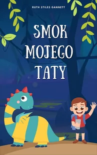 Smok mojego taty - E-booki dla dzieci i młodzieży - miniaturka - grafika 1