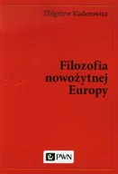 Filozofia i socjologia - Wydawnictwo Naukowe PWN Filozofia nowożytnej Europy - Zbigniew Kuderowicz - miniaturka - grafika 1