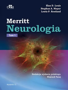 Louis E.D., Mayer S.A., Rowland L.P. Merritt. Neurologia, tom 1 - Książki medyczne - miniaturka - grafika 1