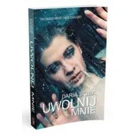 Powieści - Uwolnij mnie Skiba Daria - miniaturka - grafika 1