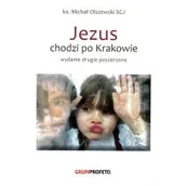 Religia i religioznawstwo - Jezus chodzi po Krakowie - miniaturka - grafika 1