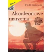 Książki o muzyce - Akordeonowe marzenia - miniaturka - grafika 1