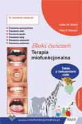 Pedagogika i dydaktyka - Bloki ćwiczeń. Terapia miofunkcjonalna - miniaturka - grafika 1