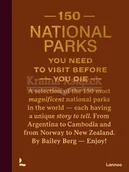 Przewodniki - 150 National Parks You Need to Visit Before You Di wer. angielska - Bailey Rae Berg - miniaturka - grafika 1
