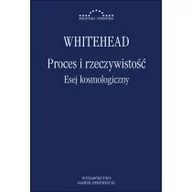 Eseje - Marek Derewiecki Proces i rzeczywistość. Esej kosmologiczny - Alfred North Whitehead - miniaturka - grafika 1