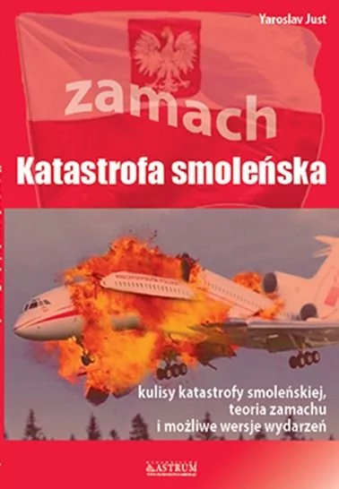Astrum Katastrofa smoleńska zamach$147 - odbierz ZA DARMO w jednej z ponad 30 księgarń!