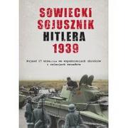 Pamiętniki, dzienniki, listy - Sowiecki sojusznik Hitlera 1939 Praca zbiorowa - miniaturka - grafika 1