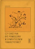 Historia Polski - Instytut Kultury Popularnej Czy chce pan być powieszony w sympatycznym towarzystwie$443 - Kiec Izolda - miniaturka - grafika 1