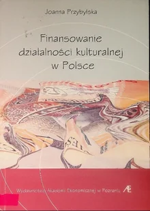 Finansowanie działalności kulturalnej w Polsce - Biznes - miniaturka - grafika 1