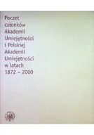 Książki o kulturze i sztuce - Poczet członków Akadamii umiejętności i Polskiej Akademii Umiejętności w latach 1872 200 - miniaturka - grafika 1