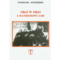 Historia świata - Stanisław Jastrzębski Oko w oko z banderowcami - miniaturka - grafika 1