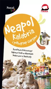 Pascal Neapol Kalabria i Półwysep Gargano. Pascal Lajt - Praca zbiorowa - Przewodniki - miniaturka - grafika 1