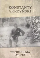 Wywiady, wspomnienia - Wspomnienia 1891-1978. Konstanty Skrzyński - miniaturka - grafika 1