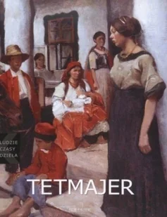 Kolekcja ludzie czasy dzieła Tom 48 Tetmajer - Książki o kulturze i sztuce - miniaturka - grafika 1