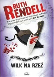 Ruth Rendell Wilk na rzeź - Kryminały - miniaturka - grafika 2