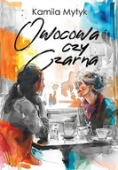 Literatura obyczajowa - Owocowa czy Czarna (barwione brzegi) - miniaturka - grafika 1