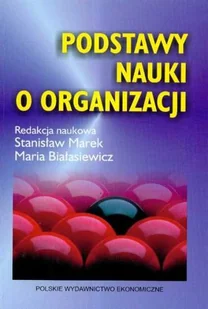 Podstawy Nauki o Organizacji - Biznes - miniaturka - grafika 1
