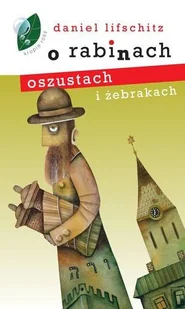 O rabinach, oszustach i żebrakach - Aforyzmy i sentencje - miniaturka - grafika 1