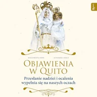 Audiobooki - literatura popularnonaukowa - Objawienia w Quito - miniaturka - grafika 1