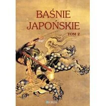 Kirin Baśnie japońskie Tom 2 - Kirin - Baśnie, bajki, legendy - miniaturka - grafika 1