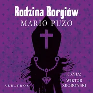 Audiobooki - literatura piękna - Rodzina Borgiów - miniaturka - grafika 1
