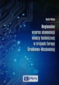 Podstawy obsługi komputera - Regionalne wzorce akumulacji wiedzy technicznej w krajach Europy Środkowo-Wschodniej - Wisła Rafał - miniaturka - grafika 1