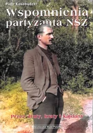 Pamiętniki, dzienniki, listy - Wspomnienia partyzanta NSZ. Przez druty, kraty i kajdany - miniaturka - grafika 1