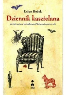 Stara Szkoła Dziennik kasztelana - Evzen Bocek - Literatura obyczajowa - miniaturka - grafika 2