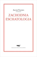 Filozofia i socjologia - Zachodnia eschatologia - Jacob Taubes - miniaturka - grafika 1