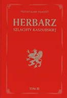 Historia Polski - Herbarz Szlachty Kaszubskiej Tom 3 - miniaturka - grafika 1