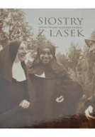 Religia i religioznawstwo - Siostry Franciszkanki Służebnice Krzyża z Lasek - miniaturka - grafika 1