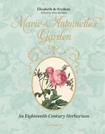 Książki o kulturze i sztuce - Marie-Antoinette's Garden - miniaturka - grafika 1