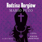 Audiobooki - historia - Rodzina Borgiów Mario Puzo - miniaturka - grafika 1