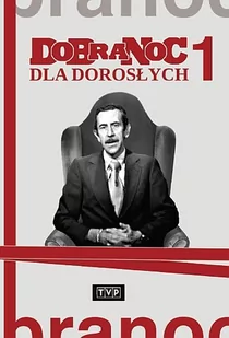 Telewizja Polska S.A. Dobranoc dla dorosłych, część 1, DVD Janusz Rzeszewski - Komedie DVD - miniaturka - grafika 1