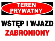 Akcesoria BHP - Zi-53 Znak Teren Prywatny Wstęp I Wjazd Zabroniony - miniaturka - grafika 1