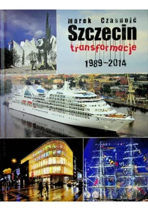 Szczecin transformacje - Książki podróżnicze - miniaturka - grafika 1