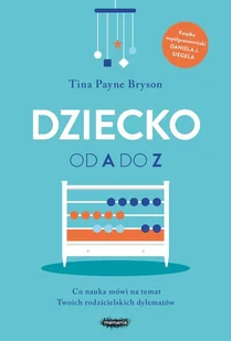 Dziecko od A do Z - Poradniki dla rodziców - miniaturka - grafika 1
