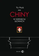 Audiobooki - literatura faktu - Chiny w dziesięciu słowach - miniaturka - grafika 1