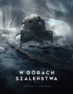 W górach szaleństwa. Album. Tom 2 - Horror, fantastyka grozy - miniaturka - grafika 2
