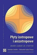 Technika - Płyty izotropowe i anizotropowe. Zbiór zadań ze statyki - miniaturka - grafika 1
