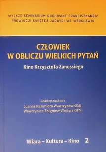 Wiara - kultura- kino Tom 2 Człowiek w obliczu wielkich pytań Kino Krzysztofa Zanussiego - Biografie i autobiografie - miniaturka - grafika 1