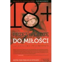 Przez władzę do miłości. Praktyczny przewodnik - Miłość, seks, związki - miniaturka - grafika 1
