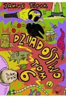 Komiksy dla młodzieży - Dziadostwo 6 - Jakub Topor - książka - miniaturka - grafika 1