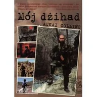 Felietony i reportaże - Mój dżihad - Collins Aukai - miniaturka - grafika 1