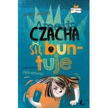 Czacha się buntuje Joanna Jagiełło - Powieści i opowiadania - miniaturka - grafika 1