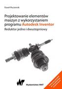 Technika - Projektowanie elementów maszyn z wykorzystaniem programu Autodesk Inventor. - miniaturka - grafika 1
