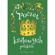 Historia Polski - Anna Kaszuba-Dębska Poczet królowych polskich - miniaturka - grafika 1