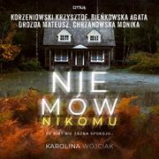 Audiobooki - kryminał, sensacja, thriller - Nie mów nikomu - miniaturka - grafika 1