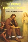 Poezja - Książka w trzech tonacjach duszy - Zenon Sielski - książka - miniaturka - grafika 1
